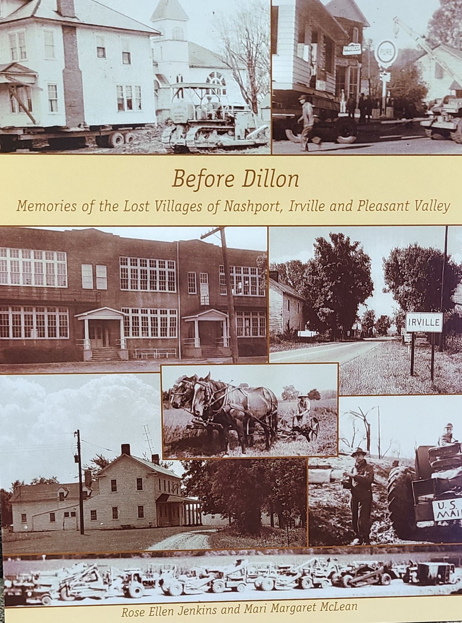 Before Dillon: Memories of the Lost Villages of Irville, Nashport, and Pleasant Valley